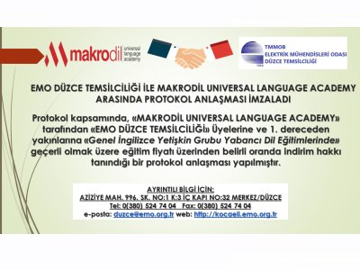EMO DÜZCE TEMSİLCİLİĞİ İLE MAKRODİL UNIVERSAL LANGUAGE ACADEMY
ARASINDA PROTOKOL ANLAŞMASI İMZALADI