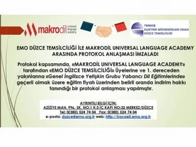 EMO DÜZCE TEMSİLCİLİĞİ İLE MAKRODİL UNIVERSAL LANGUAGE ACADEMY
ARASINDA PROTOKOL ANLAŞMASI İMZALADI