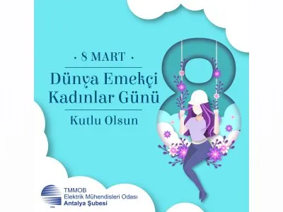 8 MART DÜNYA EMEKÇİ KADINLAR GÜNÜ KUTLU OLSUN
