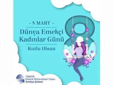 8 MART DÜNYA KADINLAR GÜNÜ KUTLU OLSUN!