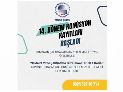 14. DÖNEM ŞUBE KOMİSYONLARINA KAYITLAR BAŞLADI