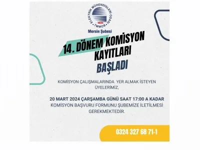 14. DÖNEM ŞUBE KOMİSYONLARINA KAYITLAR BAŞLADI