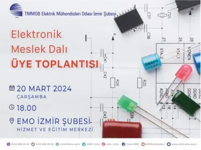 ELEKTRONİK MESLEK DALI ÜYE TOPLANTISI