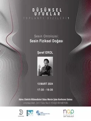 EMO MERSİN ŞUBE OLARAK EV SAHİPLİĞİNİ ÜSTLENDİĞİMİZ DÜŞÜNCE UFUKLARI TOPLANTI DİZİSİ ETKİNLİK TAKVİMİ.
