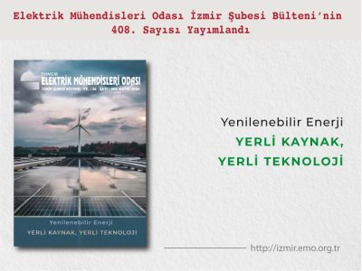 SAYI 408: <B> YERLİ KAYNAK, YERLİ TEKNOLOJİ!</B>