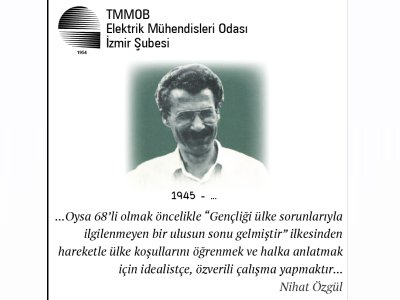 NİHAT ÖZGÜL`Ü ANIYORUZ
