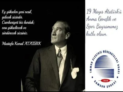 19 MAYIS ATATÜRK`Ü ANMA GENÇLİK VE SPOR BAYRAMIMIZ KUTLU OLSUN