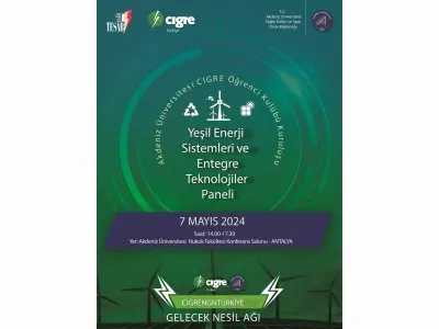 YEŞİL ENERJİ SİSTEMLERİ VE ENTEGRE TEKNOLOJİLER PANELİ