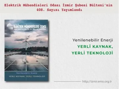 SAYI 408: <B> YERLİ KAYNAK, YERLİ TEKNOLOJİ!</B>
