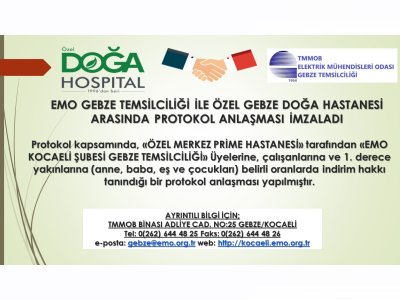 EMO GEBZE TEMSİLCİLİĞİ İLE ÖZEL GEBZE DOĞA HASTANESİ ARASINDA PROTOKOL ANLAŞMASI İMZALADI