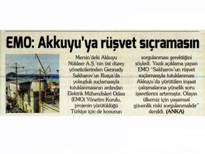 EMO: AKKUYU`YA RÜŞVET SIÇRAMASIN (KORKUSUZ)