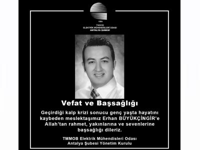 ODAMIZ 41986 SİCİL NO`LU ÜYESİ ERHAN BÜYÜKÇİNGİR VEFAT ETMİŞTİR