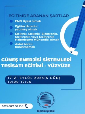 17-21 EYLÜL 2014 TARİHLERİ ARASINDA ŞUBEMİZDE MİSEM EĞİTİMLERİMİZDEN OLAN GÜNEŞ ENERJİSİ SİSTEMLERİ TESİSATI EĞİTİMİ DÜZENLENECEKTİR.
