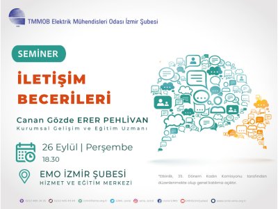SEMİNER : <B>İLETİŞİM BECERİLERİ</B>