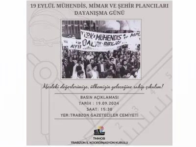MÜHENDİS, MİMAR VE ŞEHİR PLANCILARI DAYANIŞMA GÜNÜ