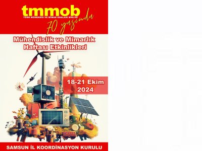 MÜHENDİSLİK VE MİMARLIK HAFTASI ETKİNLİKLERİ