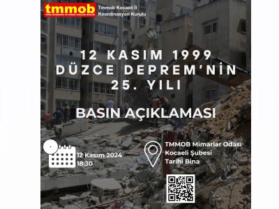 BASIN AÇIKLAMASI: 12 KASIM 1999 DÜZCE DEPREMİNİN 25. YILI