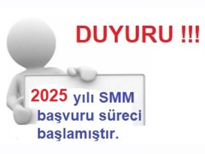 2025 YILI SMM-BT BELGE BAŞVURULARI ALINMAYA BAŞLANMIŞTIR.