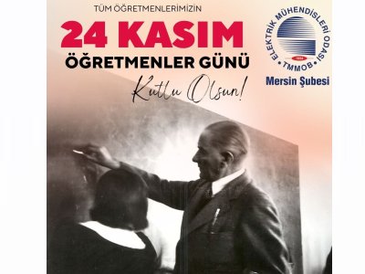 24 KASIM ÖĞRETMENLER GÜNÜ KUTLU OLSUN!