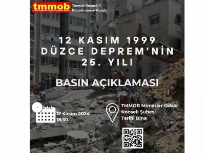 BASIN AÇIKLAMASI: 12 KASIM 1999 DÜZCE DEPREMİNİN 25. YILI