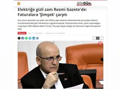 ELEKTRİĞE GİZLİ ZAM RESMİ GAZETE`DE: FATURALARA ŞİMŞEK ÇARPTI (BİRGUN.NET)