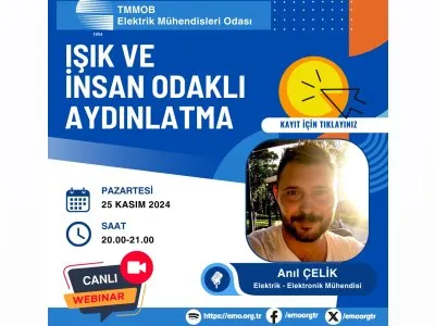 ÇEVRİMİÇİ SEMİNER: IŞIK VE İNSAN ODAKLI AYDINLATMA