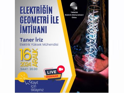 ÇEVRİMİÇİ SEMİNER: ELEKTRİĞİN GEOMETRİ İLE İMTİHANI