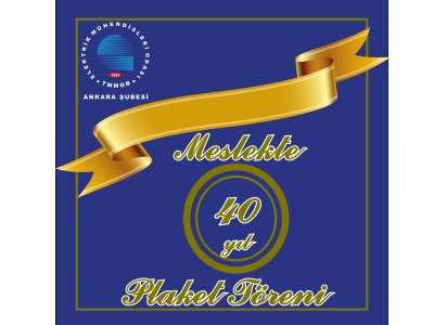 MESLEKTE 40 YIL PLAKET TÖRENİ DÜZENLENİYOR
