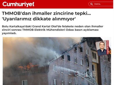 TMMOB`DAN İHMALLER ZİNCİRİNE TEPKİ... `UYARILARIMIZ DİKKATE ALINMIYOR` (CUMHURİYET.COM.TR, 23.01.2025)