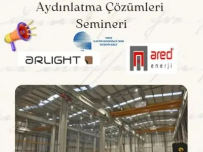 ARED ENERJİ VE ARLİGHT İŞ BİRLİĞİ İLE, 6 ŞUBAT 2025 TARİHİNDE ESKİŞEHİR OSB MÜDÜRLÜĞÜ TOPLANTI SALONUNDA AYDINLATMA ÇÖZÜMLERİ SEMİNERİ GERÇEKLEŞTİRİLECEKTİR