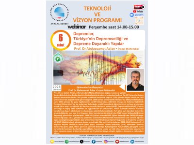 DEPREMLER, TÜRKİYE`NİN DEPREMSELLİĞİ VE DEPREME DAYANIKLI YAPILAR BAŞLIKLI WEBINAR DÜZENLENECEK