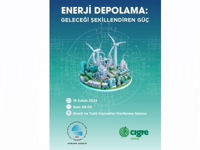 ENERJİ DEPOLAMA: GELECEĞİ ŞEKİLLENDİREN GÜÇ ÇALIŞTAYI İLERİ BİR TARİHE ERTELENDİ