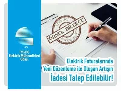 ELEKTRİK FATURALARINDA YENİ DÜZENLEME İLE OLUŞAN <B>ARTIŞIN İADESİ TALEP EDİLEBİLİR!</B>