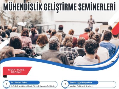 MÜHENDİSLİK GELİŞTİRME SEMİNERLERİ