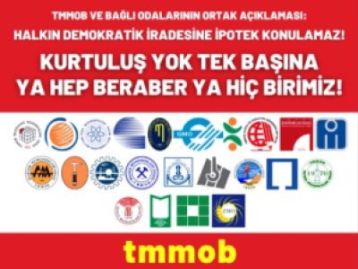 HALKIN DEMOKRATİK İRADESİNE İPOTEK KONULAMAZ! KURTULUŞ YOK TEK BAŞINA YA HEP BERABER YA HİÇ BİRİMİZ!