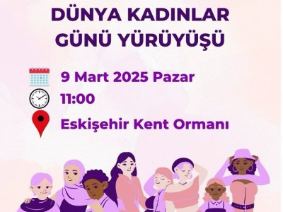 DÜNYA KADINLAR GÜNÜ YÜRÜYÜŞÜ