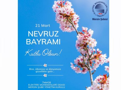 21 MART NEVRUZ BAYRAMI KUTLU OLSUN!