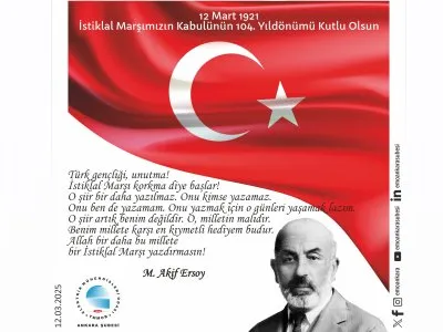 İSTİKLAL MARŞIMIZIN KABULÜNÜN 104. YILDÖNÜMÜ KUTLU OLSUN