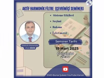 TEKNİK SEMİNER: AKTİF HARMONİK FİLTRE