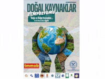 DOĞAL KAYNAKLAR SEMPOZYUMU 25-26 NİSAN 2025 TARİHLERİNDE ANKARA`DA DÜZENLENECEK