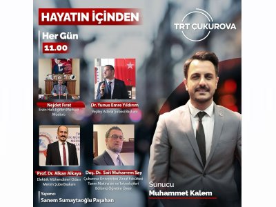EMO MERSİN ŞUBE BAŞKANIMIZ PROF. DR. ALKAN ALKAYA, 13 NİSAN PAZAR GÜNÜ SAAT 11.00DE TRT ÇUKUROVA RADYOSUNDA HAYATIN İÇİNDEN PROGRAMININ KONUĞU OLUYOR.