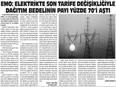 EMO: ELEKTRİKTE SON TARİFE DEĞİLŞİKLİĞİYLE DAĞITIM BEDELİNİN PAYI YÜZDE 70`İ AŞTI (YILDIRIM GAZETESİ, 09.04.2025)