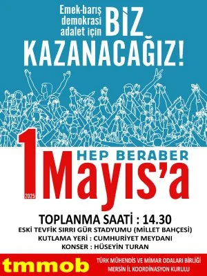 HEP BERABER 1 MAYIS`A !