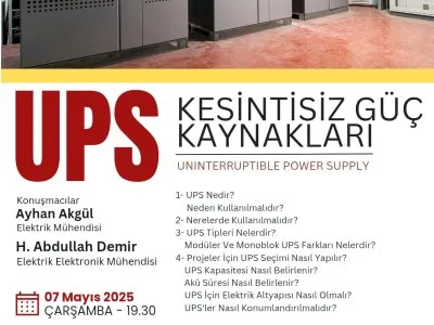 UPS: KESİNTİSİZ GÜÇ KAYNAKLARI SEMİNERİ