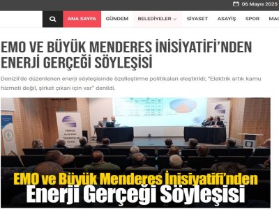 EMO VE BÜYÜK MENDERES İNİSİYATİFİNDEN ENERJİ GERÇEĞİ SÖYLEŞİSİ (HABERCİKUŞ.COM, 06.05.2025)