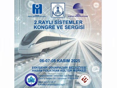 2. RAYLI SİSTEMLER KONGRE VE SERGİSİ ESKİŞEHİR`DE DÜZENLENECEK