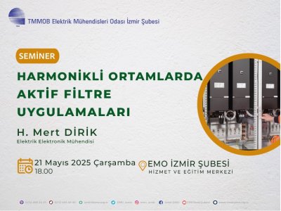 SEMİNER: HARMONİKLİ ORTAMLARDA AKTİF FİLTRE UYGULAMALARI