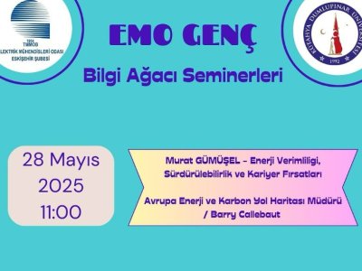 EMO GENÇ BİLGİ AĞACI SEMİNERİ