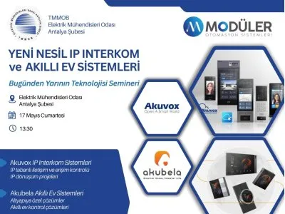TEKNİK SEMİNER: YENİ NESİL IP INTERKOM VE AKILLI EV SİSTEMLERİ