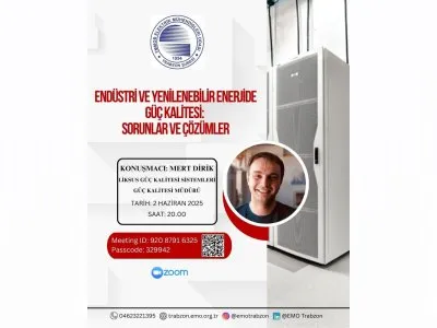 `ENDÜSTRİ VE YENİLENEBİLİR ENERJİDE GÜÇ KALİTESİ:SORUNLAR VE ÇÖZÜMLER`